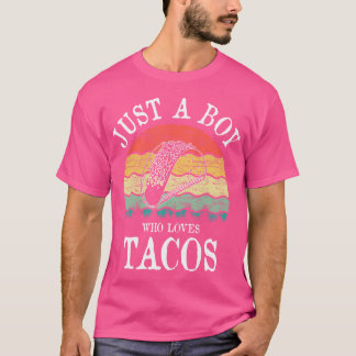 Camiseta Apenas um garoto que ama tacos