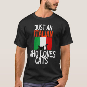 Camiseta Apenas Um Italiano Que Ama Gatos Para Toda A Itáli