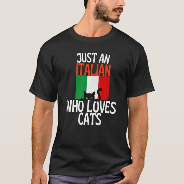 Camiseta Apenas Um Italiano Que Ama Gatos Para Toda A Itáli (Frente)