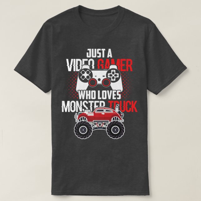 Camiseta Apenas Um Jogador De Vídeo Que Ama O Monstro Camin (Frente do Design)