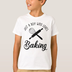 Camiseta Apenas Um Menino Que Adora Baking