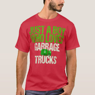 Camiseta Apenas Um Menino Que Adora Caminhões De Lixo