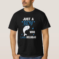 Apenas Um Menino Que Ama A Baleia Belugas, Doce Be