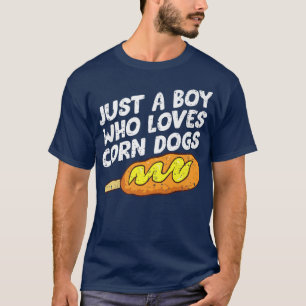 Camiseta Apenas Um Menino Que Ama A Comida De Cães De Milho