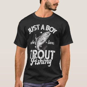 Camiseta Apenas um Menino que Ama a Pesca de Trutas