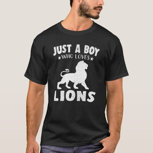 Camiseta Apenas Um Menino Que Ama Animais Legal Leão (Frente)