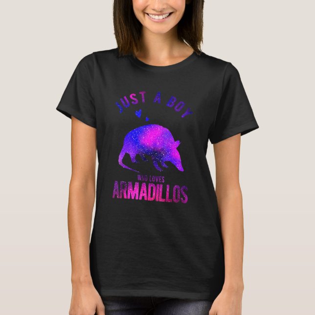 Camiseta Apenas Um Menino Que Ama Armadillos Armadillo (Frente)