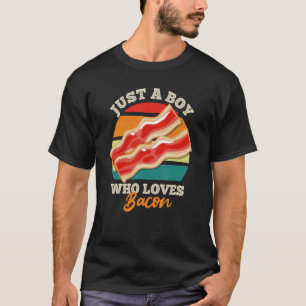 Camiseta Apenas Um Menino Que Ama Bacon Bacon