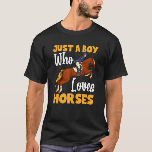 Camiseta Apenas um menino que ama cavalos Equestre Cavalo