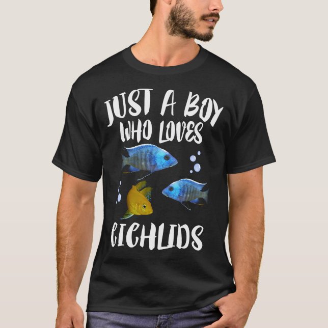 Camiseta Apenas Um Menino Que Ama Cichlids Fish Gift (Frente)