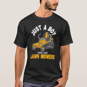 Camiseta Apenas um menino que ama cortadores de grama jardi