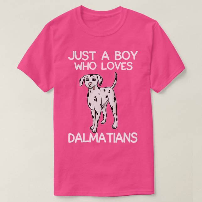 Camiseta Apenas Um Menino Que Ama Dalmatianos (Frente do Design)