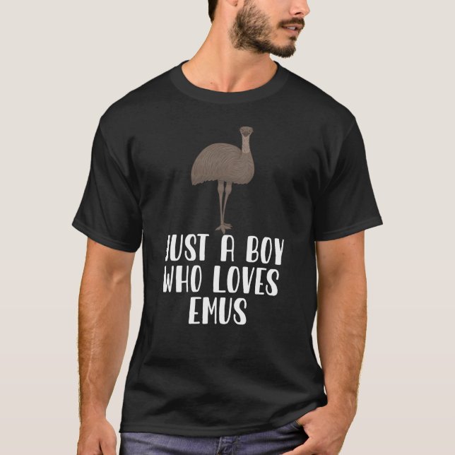 Camiseta Apenas Um Menino Que Ama Emus (Frente)