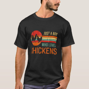 Camiseta Apenas um menino que ama galinhas Para o dono da g