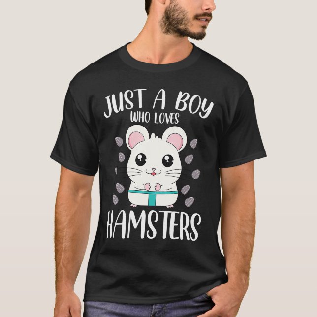 Camiseta Apenas Um Menino Que Ama Hamster (Frente)