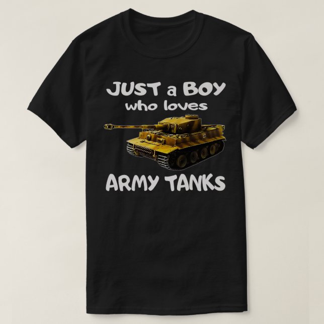 Camiseta Apenas Um Menino Que Ama Militares Tanques Alemães (Frente do Design)