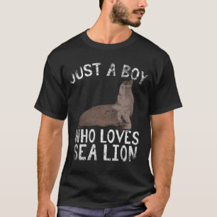Camiseta Apenas Um Menino Que Ama O Leão Do Mar