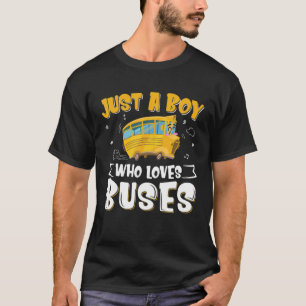 Camiseta Apenas Um Menino Que Ama O Motorista De Ônibus De