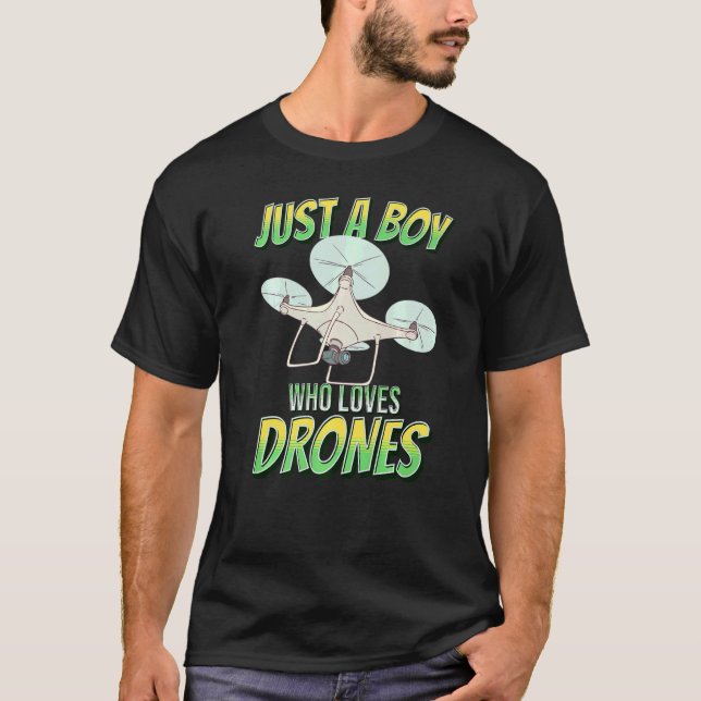 Camiseta Apenas Um Menino Que Ama Os Drones Com Rádio Contr (Frente)