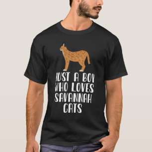 Camiseta Apenas Um Menino Que Ama Os Gatos De Savannah