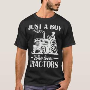 Camiseta Apenas Um Menino Que Ama Os Tratores, Fazendas Men