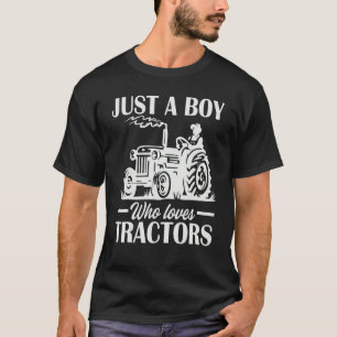 Camiseta Apenas Um Menino Que Ama Os Tratores, Fazendas Men