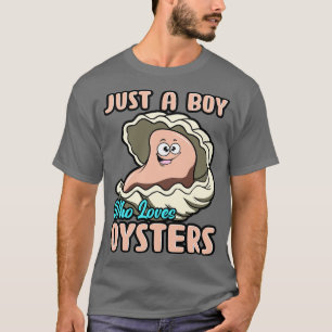 Camiseta Apenas Um Menino Que Ama Ostras