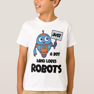 Camiseta Apenas um menino que ama robôs crianças