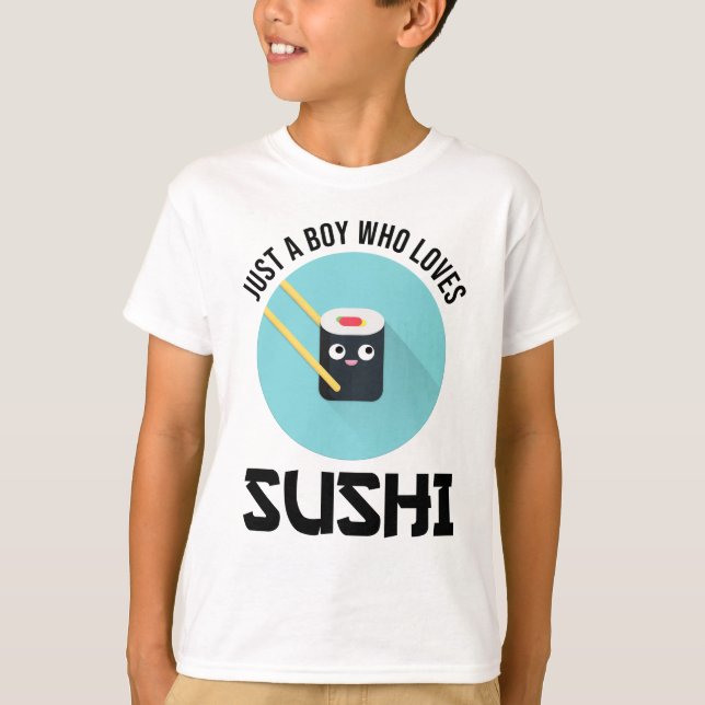 Camiseta Apenas Um Menino Que Ama Sushi (Frente)