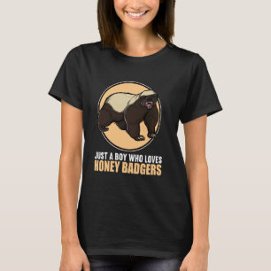 Camiseta Apenas um menino que ama Texugos-ratelo. Texugo-ra
