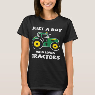 Camiseta Apenas Um Menino Que Ama Tratores Que Cultivam O A