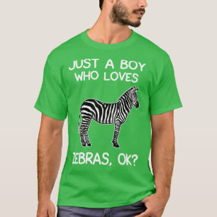 Camiseta Apenas Um Menino Que Ama Zebras