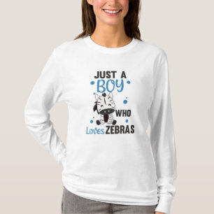 Camiseta Apenas Um Menino Que Ama Zebras Ama Animais Doces