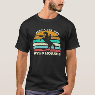 Camiseta Apenas um menino que cavalga cavalos para meninos