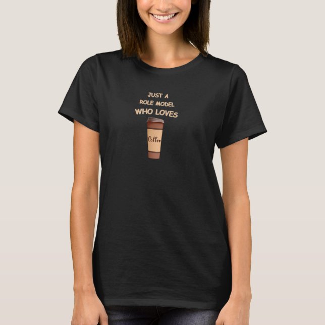 Camiseta Apenas um Modelo de Papel que ama Café (Frente)