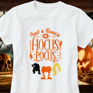 Camiseta Apenas um monte de Hocus Pocus
