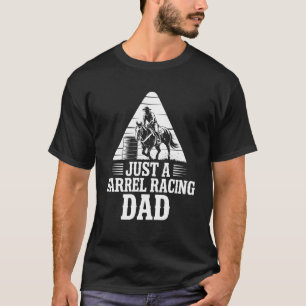 Camiseta Apenas um pai de corrida de barril, Cavaleiro de e