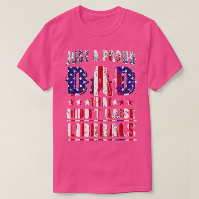 Camiseta Apenas Um Pai Orgulhoso Que Não Levantou (2) (Frente do Design)