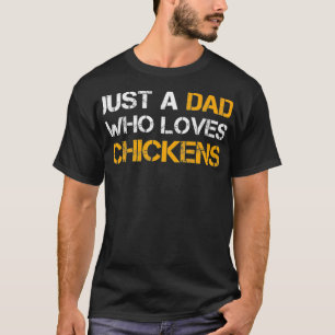 Camiseta Apenas Um Pai Que Adora Galinhas Fazendo Pai Engra