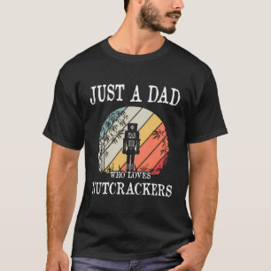 Camiseta Apenas Um Pai Que Adora Presente De Nozes