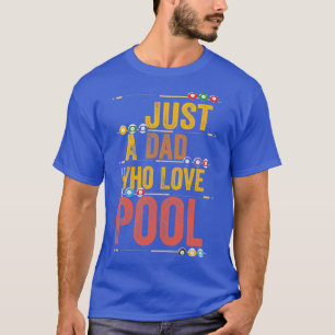 Camiseta Apenas Um Pai Que Ama Um Pai Engraçado Piscina