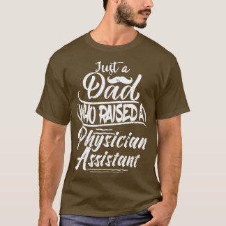Camiseta Apenas um Pai que criou um pai assistente médico