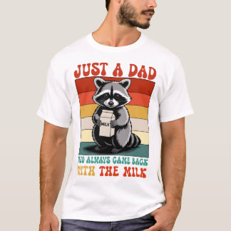 Camiseta apenas um pai que sempre veio com o leite