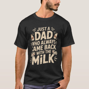 Camiseta Apenas um Pai que sempre voltou com o retr do Leit