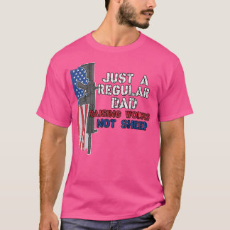 Camiseta Apenas Um Pai Regular Fazendo Lobos Não Ovinos