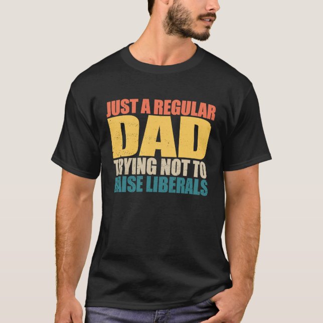 Camiseta Apenas Um Pai Regular Tentando Não Levantar Libera (Frente)