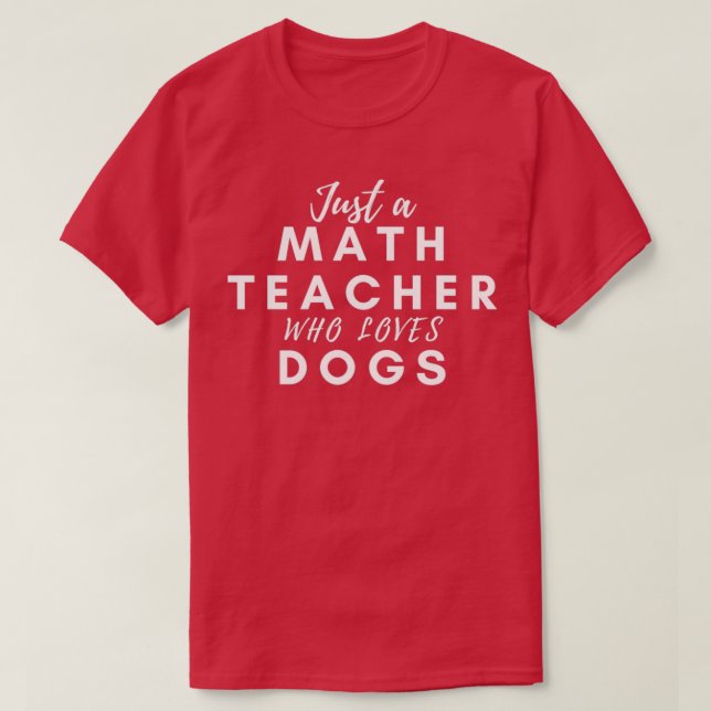 Camiseta Apenas um professor de matemática que ama um profe (Frente do Design)