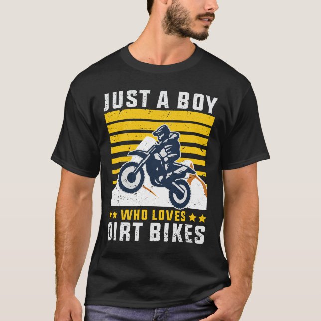 Camiseta Apenas um rapaz que ama Dirt Bikes (Frente)