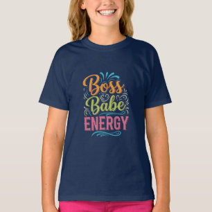 Camiseta Apenas uma Adolescente com Energia de Chefe Babe