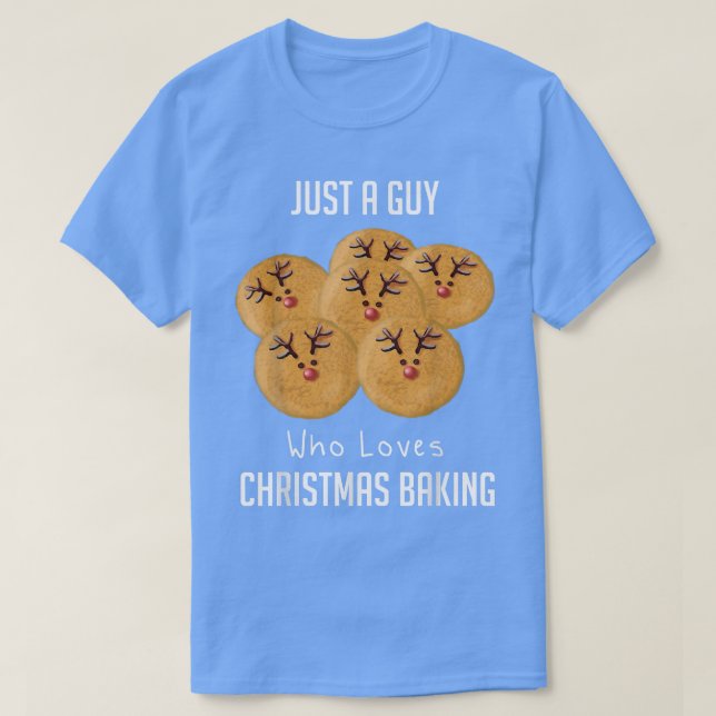 Camiseta Apenas Uma Cara Que Adora A Baking De Natal (Frente do Design)